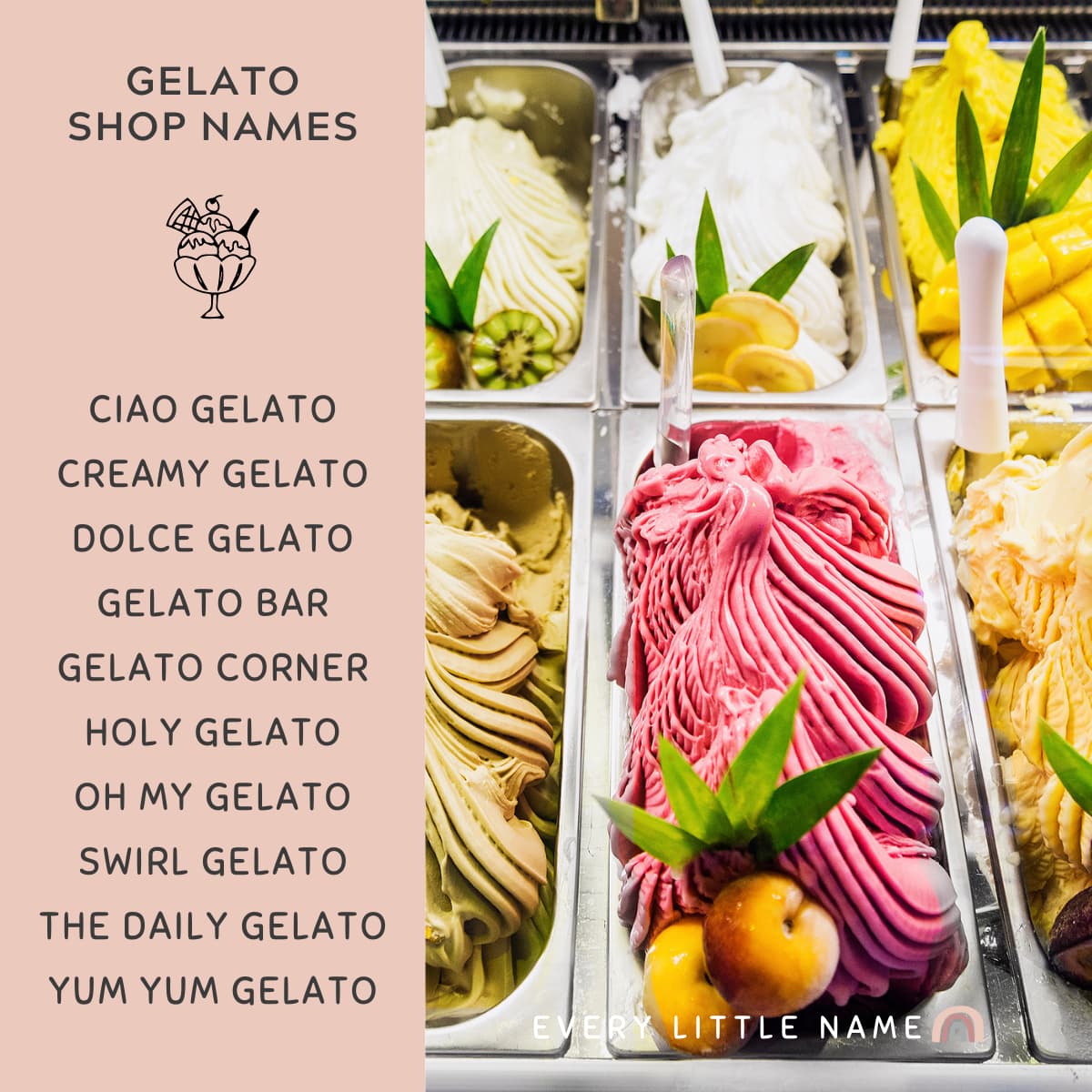 Gelato flavors.