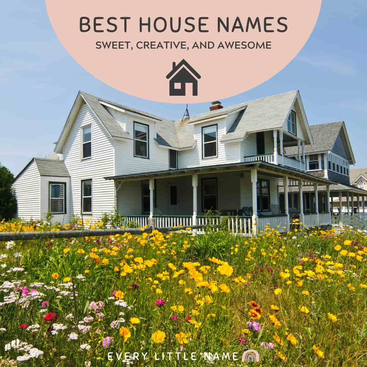 245-best-house-names-sweet-creative-and-awesome-every-little-name