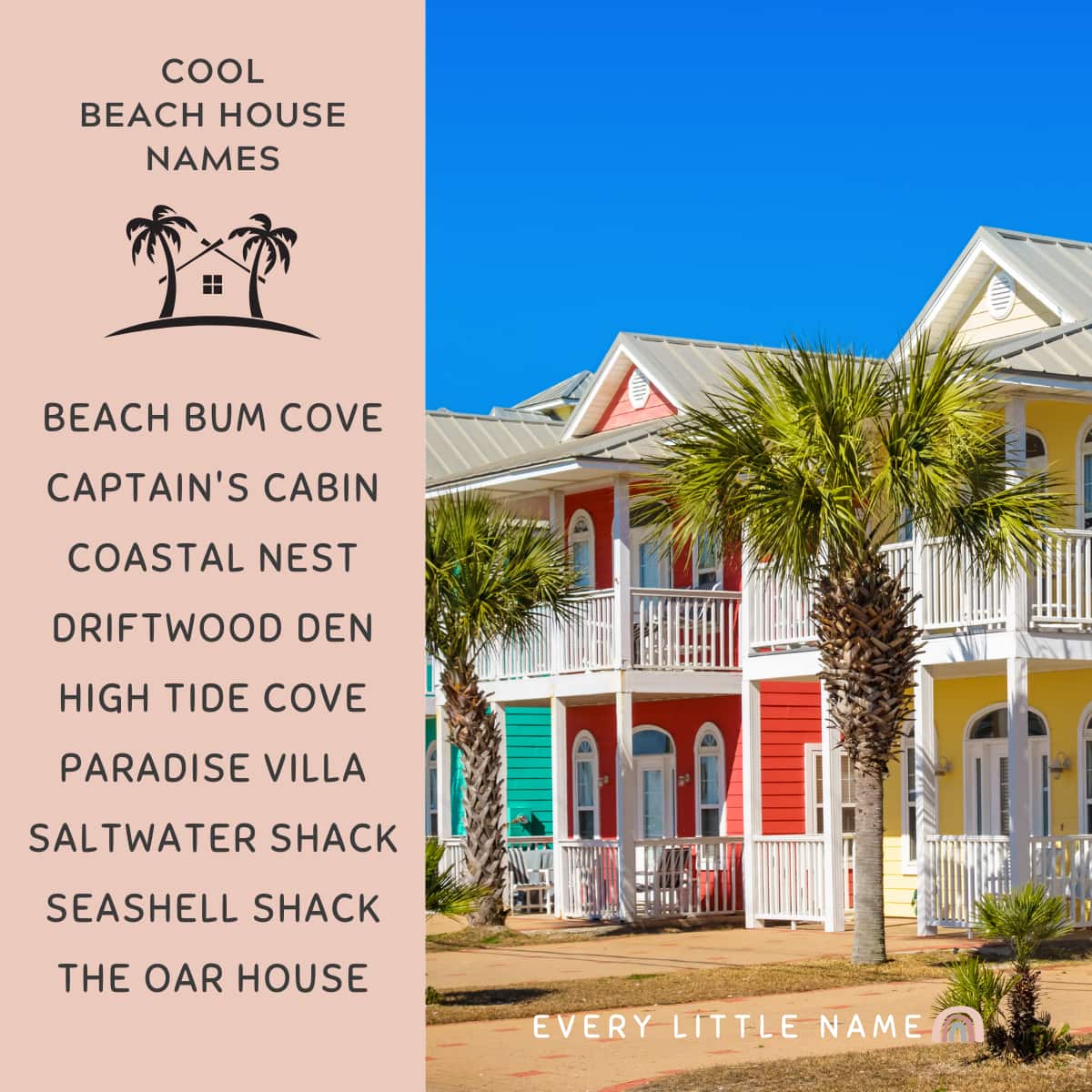 Row of colorful houses and list of cool beach house names.
