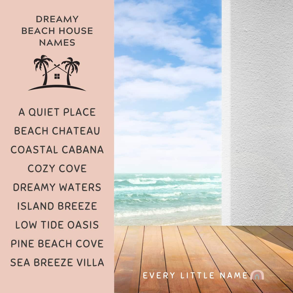 180 Best Beach House Names (Creative, Dreamy, and Cool) - Every Little Name