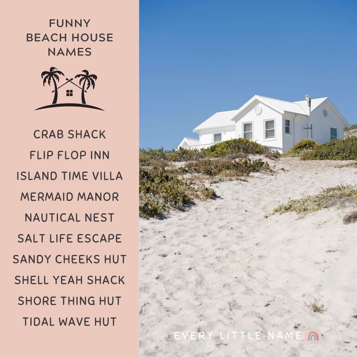 180 Best Beach House Names (Creative, Dreamy, and Cool) - Every Little Name